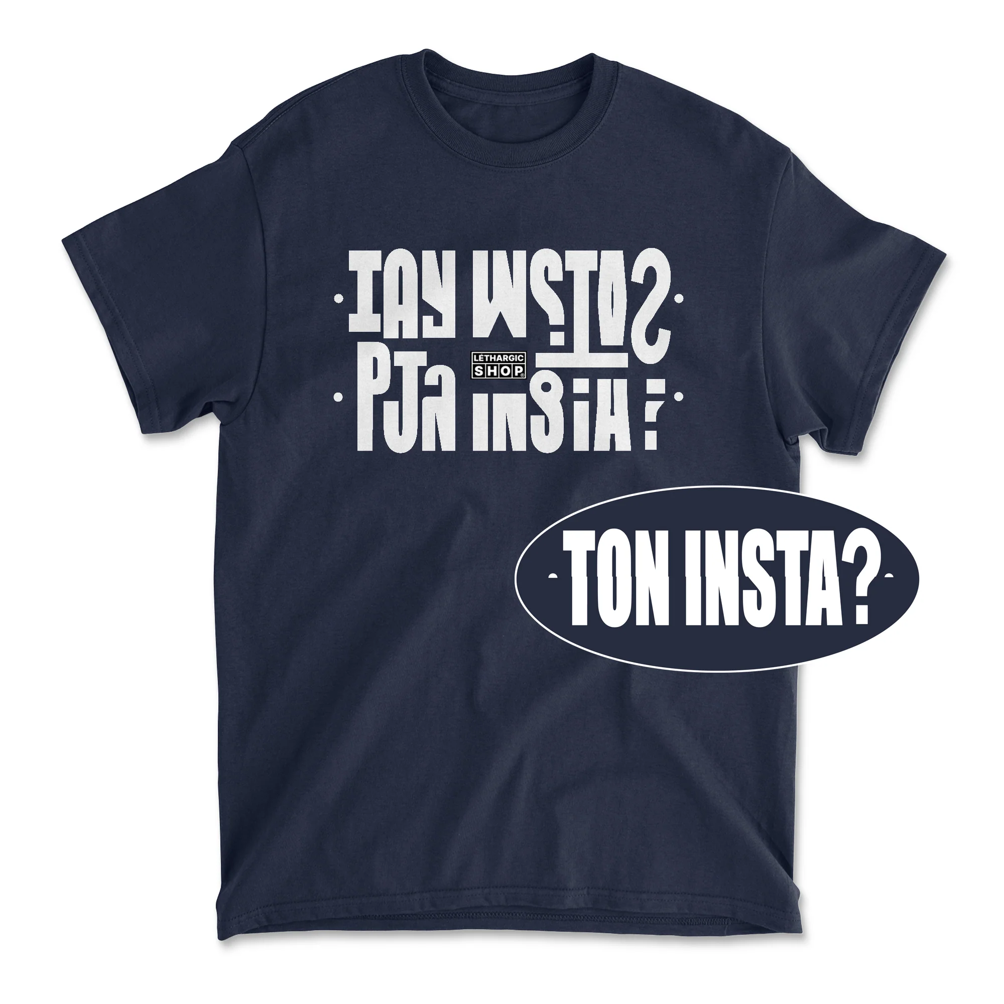 T-shirt - Message secret TON INSTA ?