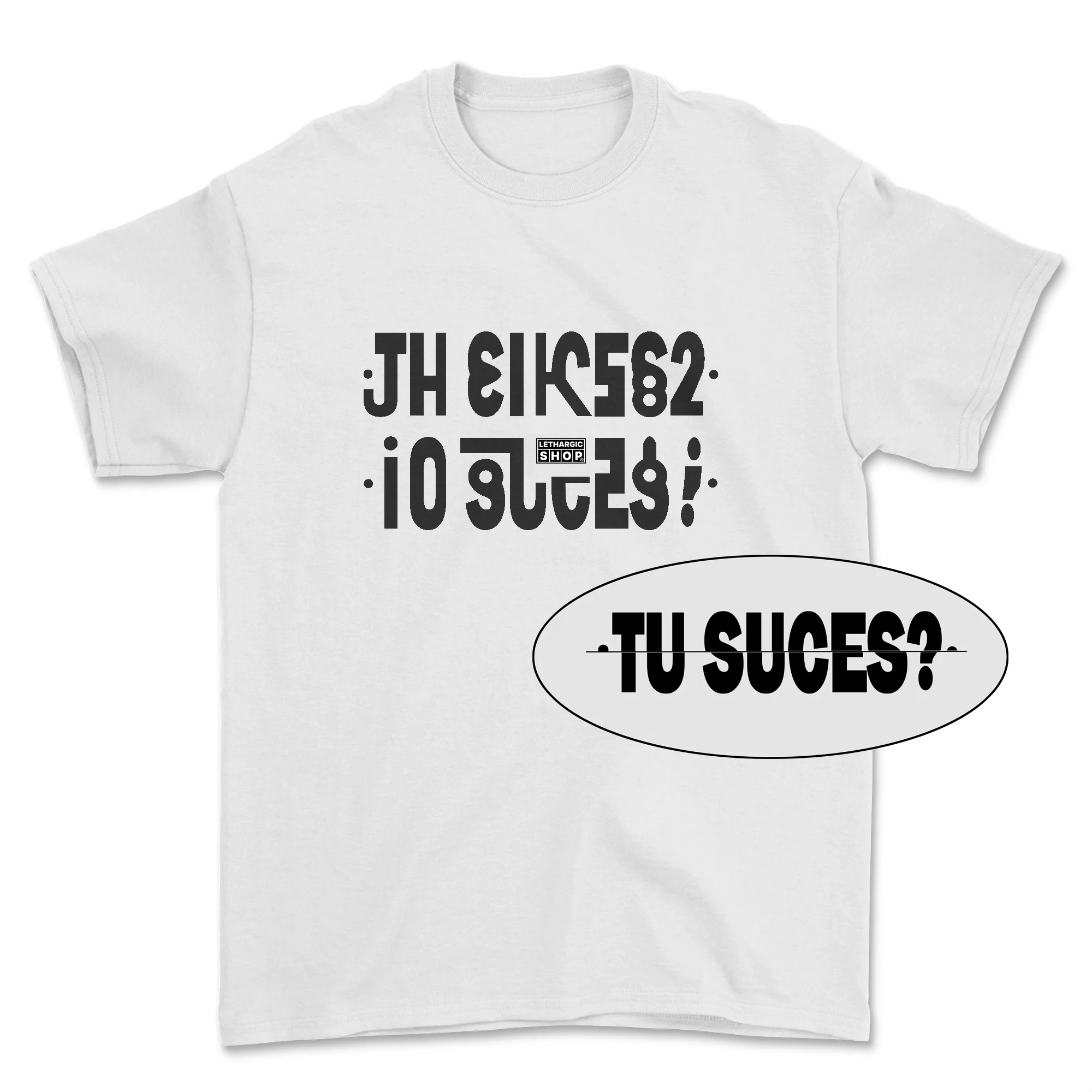 T-shirt - Message secret TU SUCES ? - Image 4