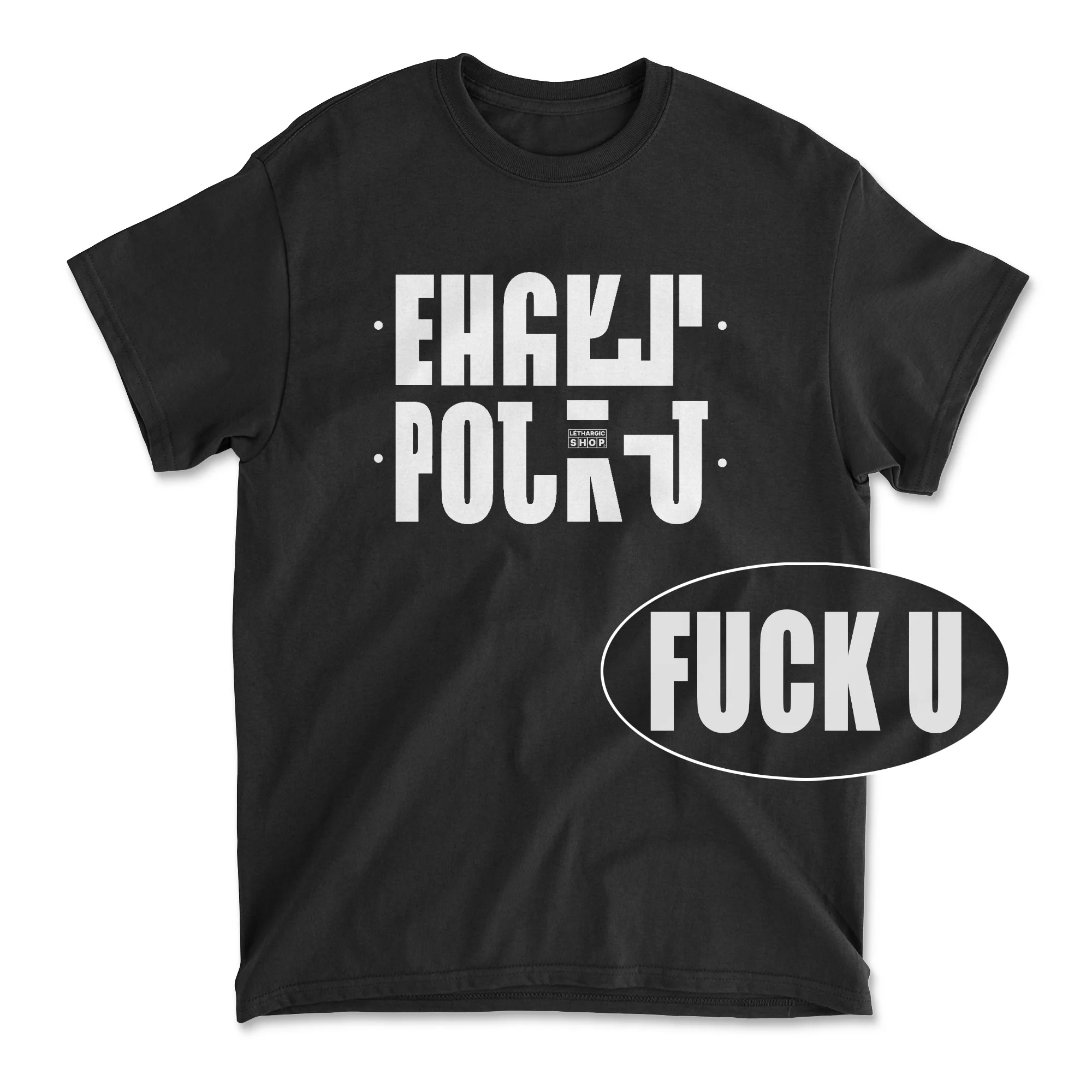 T-shirt premium - secret message FUCK U